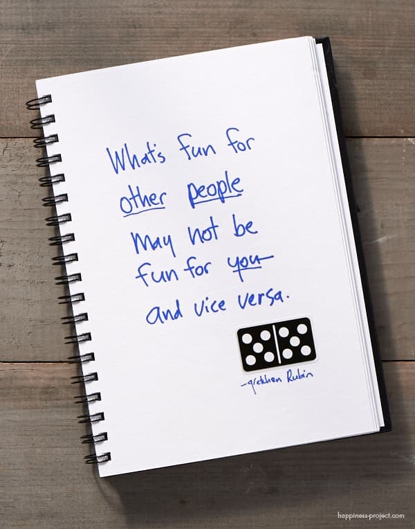 Notebook with "What's fun for other people may not be fun for you" written in blue ink.