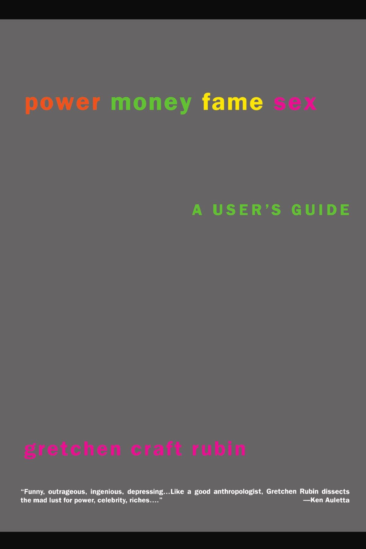 Power Money Fame Sex book cover