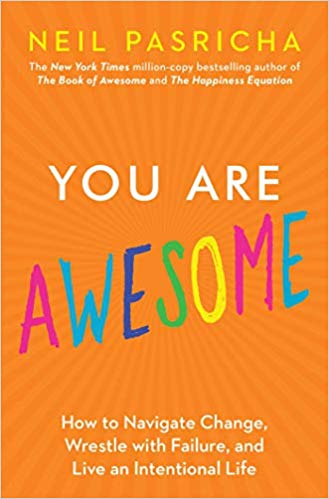 Book cover of You are awesome by Neil Pasricha