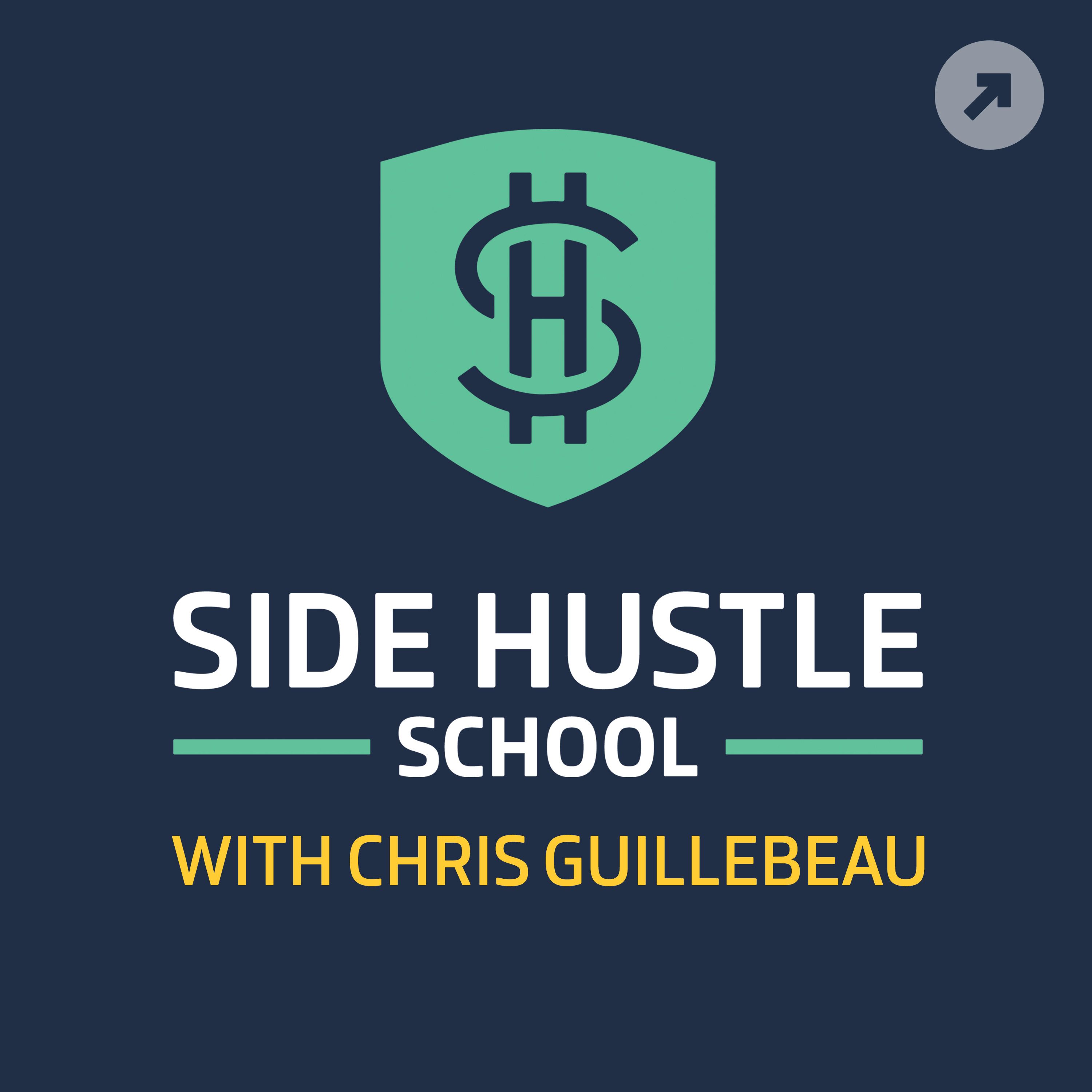 side hustle school podcast