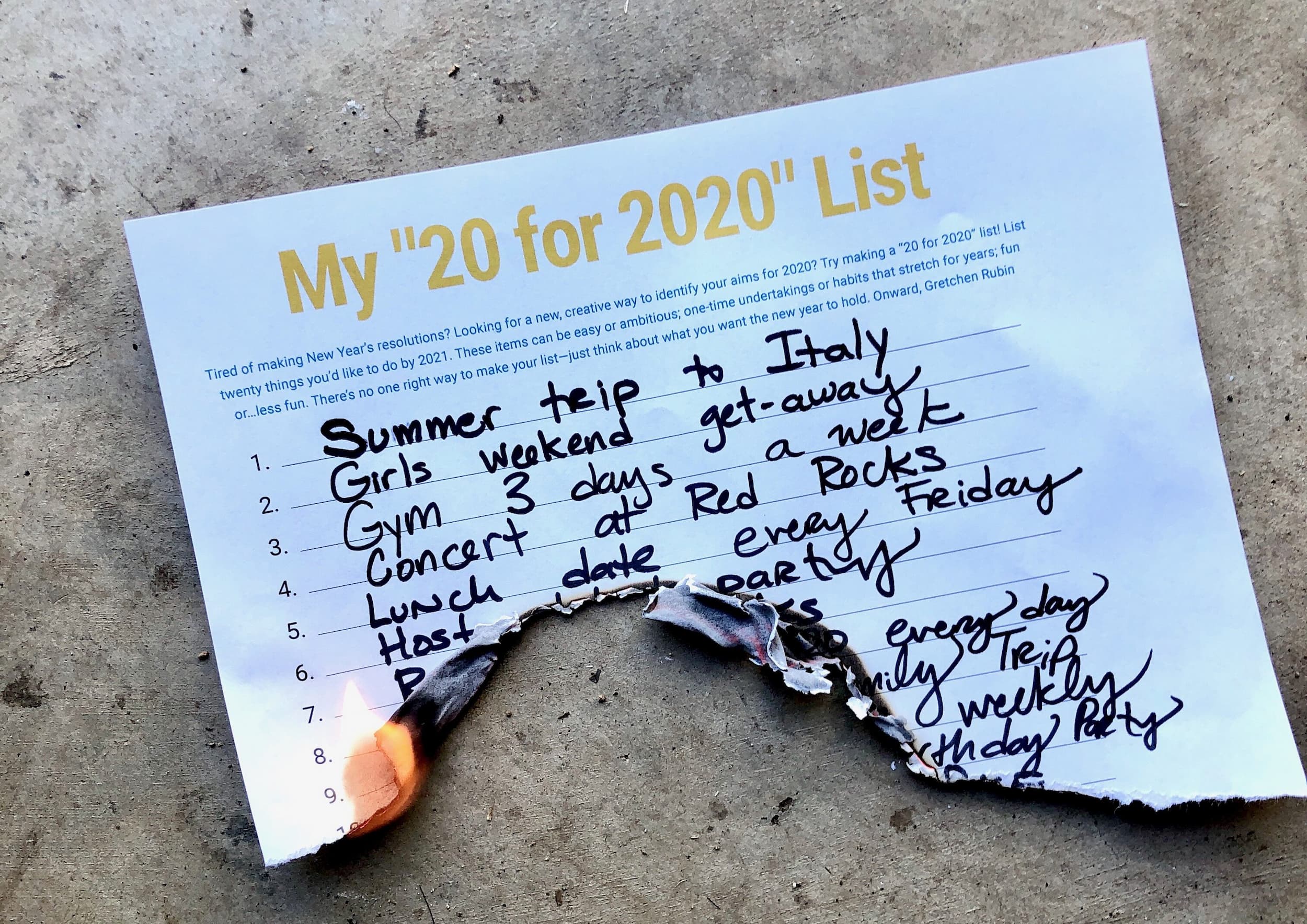Gretchen burning her 20 for 2020 list