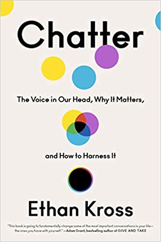 Book cover of Chatter by Ethan Kross
