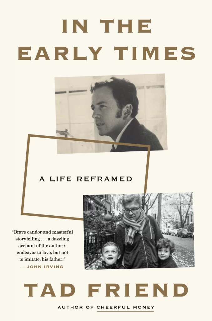 In The Early Times book cover by Tad Friend