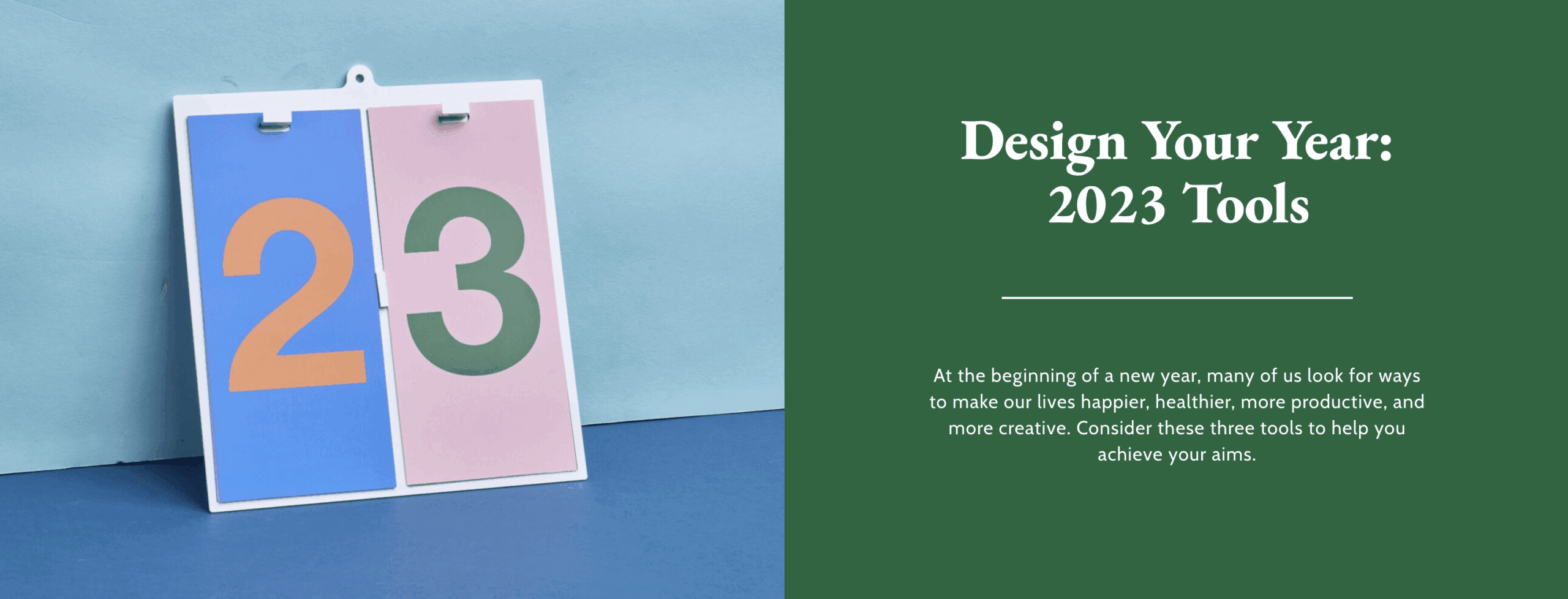 Design Your Year: 2023 Tools​