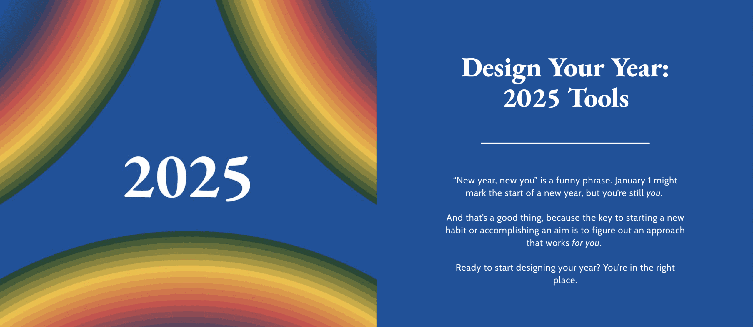 Design Your Year: 2025 Tools